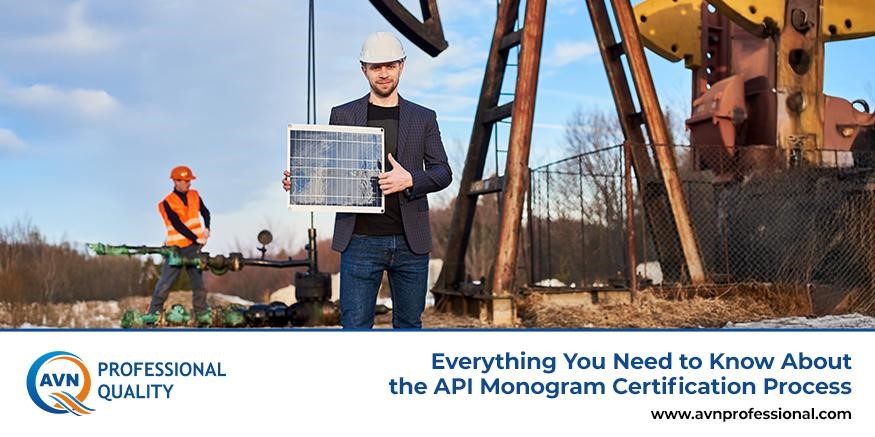 Everything You Need to Know About the API Monogram Certification Process